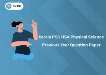 Kerala PSC HSA Physical Science Previous Year Question Paper PDF