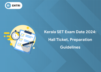 Kerala SET Exam Date 2025: Hall Ticket, Preparation Guidelines