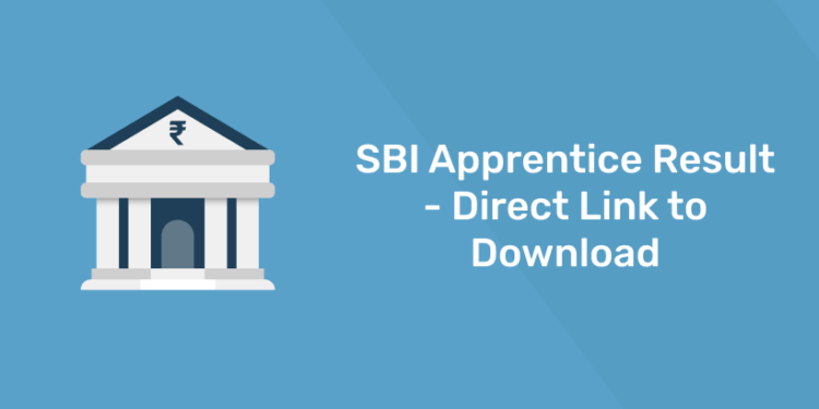 SBI Apprentice Result 2022 – Direct Link to Download