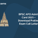 BPSC APO Admit Card 2021 – Download Prelims Exam Call Letter