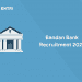 Bandhan Bank Recruitment 2021 – Officer, Assistant Posts
