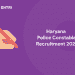 Haryana Police Constable Recruitment