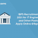 IBPS Recruitment 2021