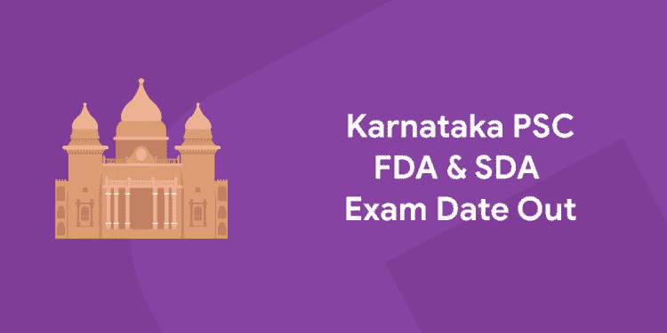 Karnataka psc FDA SDA exam date out