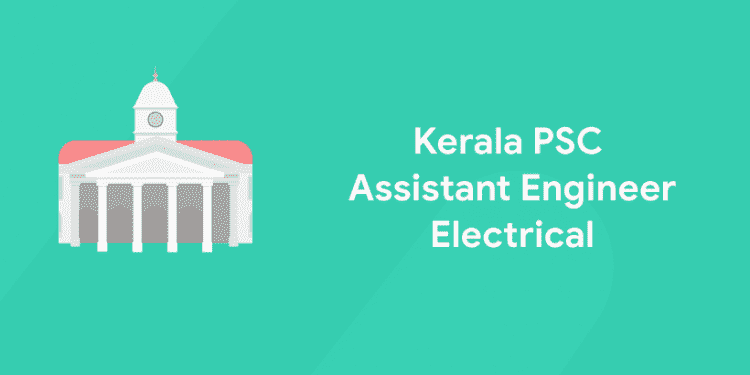 Kerala PSC Assistant Engineer Electrical