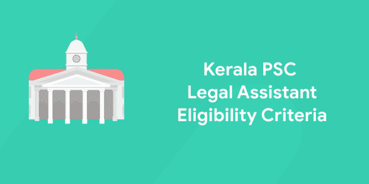 Kerala PSC Legal Assistant