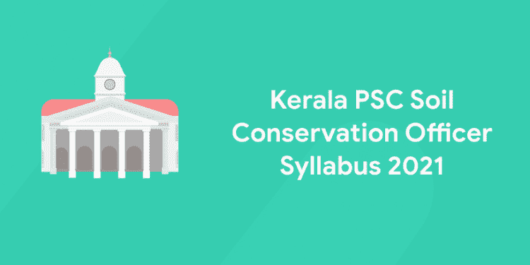 Soil Conservation Officer Syllabus