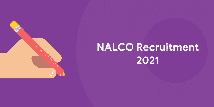 NALCO Recruitment 2021