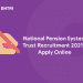 National Pension System Recruitment 2021- Apply Online