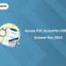 Kerala PSC Scientific Officer Provisional Answer Key 2024: PDF