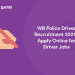 WB Police Driver Recruitment 2021 - Apply Online for Driver Jobs
