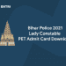 bihar police 2021 lady constable PET admit card download