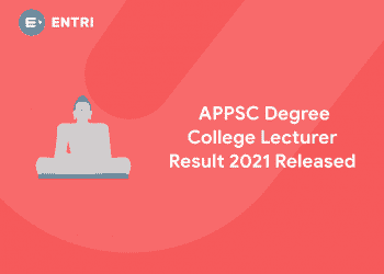 APPSC Degree College Lecturer Result 2021 Released