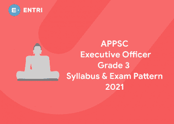APPSC grade 3 Executive Officer Syllabu & Exam pattern 2021