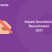 Assam Secretariat Recruitment 2021