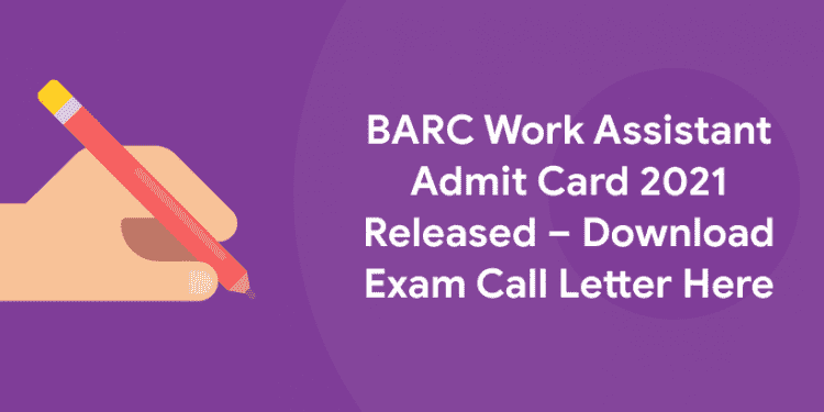 BARC Work Assistant Admit Card