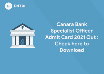 Canara Bank SO Admit Card