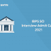 IBPS SO Interview Admit Card 2021