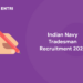 Indian Navy Tradesman Recruitment 2022