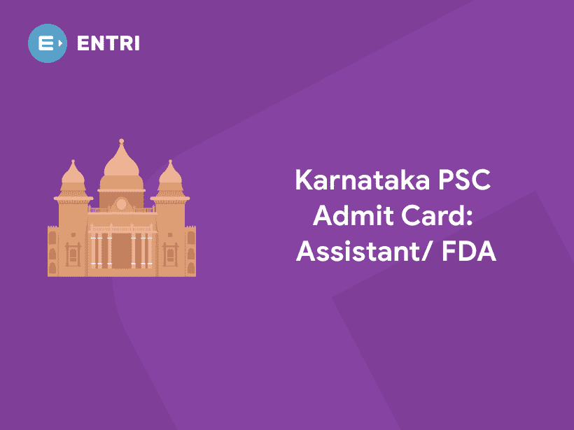 KPSC Admit Card 2021 - Download KPSC FDA Admit Card - Entri