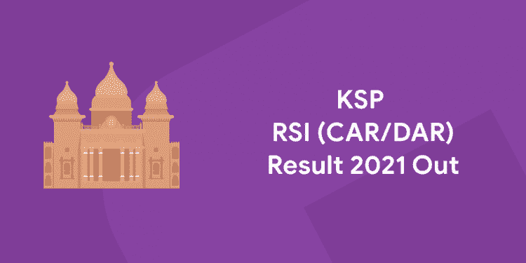 KSP (CAR DAR) Result 2021 out