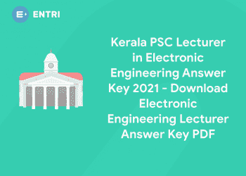 Kerala PSC Lecturer in Electronic Engineering Answer Key 2021