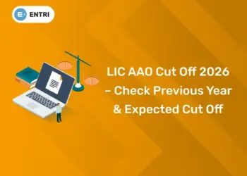 LIC AAO Cut Off 2026 – Check Previous Year & Expected Cut Off