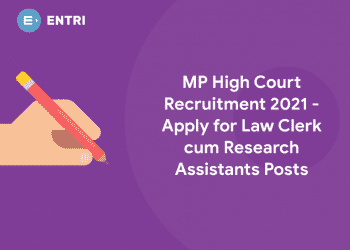 MP High Court Recruitment 2021 - Apply for Law Clerk cum Research Assistants Posts