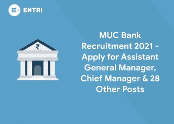 MUC Bank Recruitment 2021