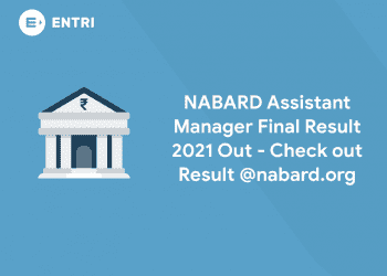 NABARD Assistant Manager Final Result 2021 Out