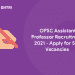 OPSC Assistant Professor Recruitment 2021 - Apply for 504 Vacancies