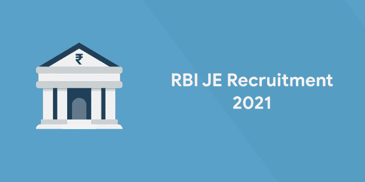 RBI JE Recruitment 2021