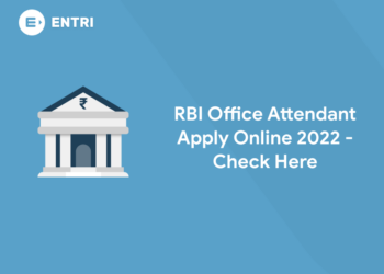 RBI Office Attendant Apply Online 2022 - Check Here
