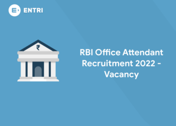 RBI Office Attendant Recruitment 2022 - Vacancy