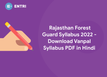 Rajasthan Forest Guard Syllabus 2022 - Download Vanpal Syllabus PDF in Hindi