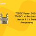 TSPSC Result 2021 – TSPSC Lab Technician Result & CV Date Announced