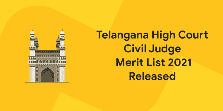 Telangana High court civil judge Merit List 2021 released