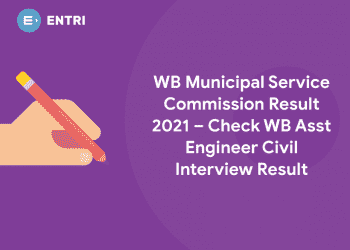WB Municipal Service Commission Result 2021 – Check WB Asst Engineer Civil Interview Result