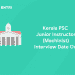 kerala psc Junior Instructor(Machinist) Interview date out