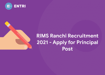 RIMS Ranchi Recruitment 2021 - Apply for Principal Post