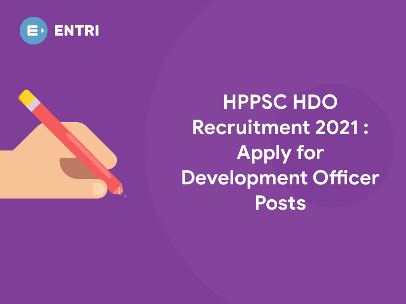 Hdo Application HPPSC HDO Recruitment 2021 - Apply for Development Officer Posts ...