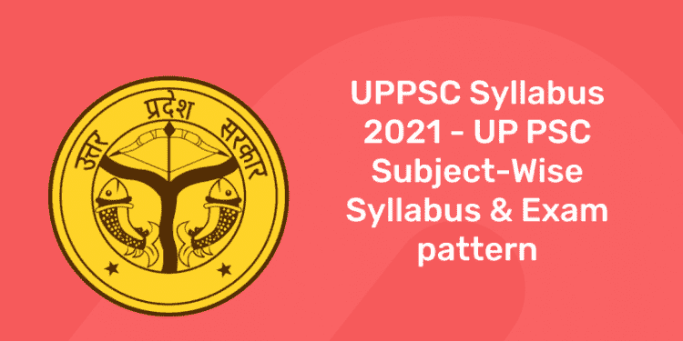 uppsc syllabus 2021