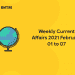 weekly current affairs 2021 february 01 to 07