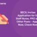 BECIL Invites Application for 54 Staff Nurse, PRO and Other Posts - Apply Now, Check Now