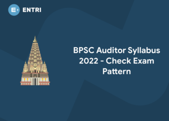 BPSC Auditor Syllabus 2022 - Check Exam Pattern