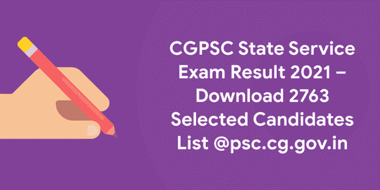 CGPSC State Service Exam Result 2021
