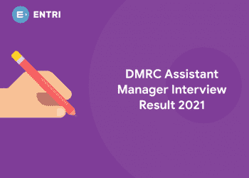 DMRC Assistant Manager Interview Result