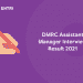 DMRC Assistant Manager Interview Result