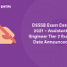 DSSSB Exam Date 2021 – Assistant Engineer Tier 2 Exam Date Announced