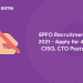 EPFO Recruitment 2021 CISO CTO Posts